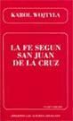 Portada de La fe seg&uacute;n San Juan de la Cruz