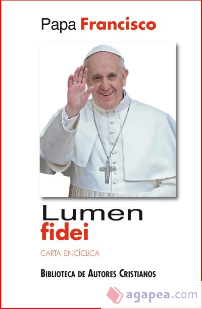 Lumen fidei : carta encíclica