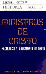 Portada de Ministros de Cristo. Sacerdocio y sacramento del orden