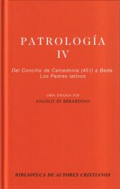 Portada de Patrología. IV: Del Concilio de Calcedonia (451) a Beda. Los Padres latinos