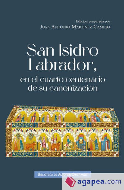 San Isidro Labrador, en el cuarto centenario de su canonización