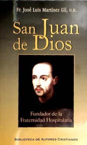 Portada de San Juan de Dios, fundador de la Fraternidad Hospitalaria