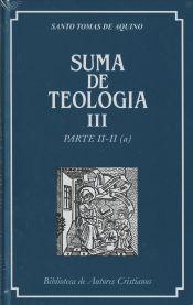 Portada de Suma de teología. III: Parte II-II (a)