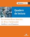 Biblioteca Escolar 06. La meravellosa història de Peter Schlemihl (Quadern)