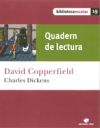 Biblioteca Escolar 19. David Copperfield (Quadern)
