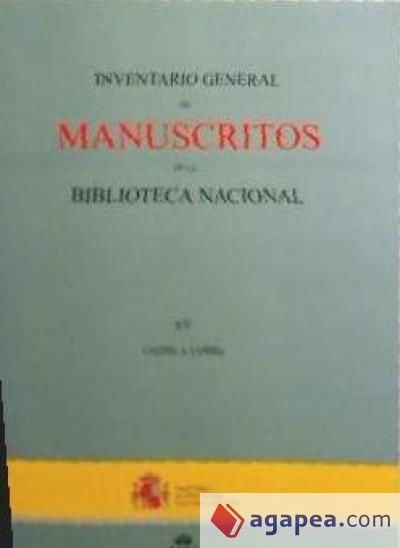 Inventario general de manuscritos de la Biblioteca Nacional: XV: 10201 a 11000