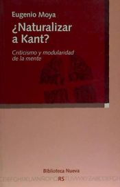 Portada de ¿Naturalizar a Kant?