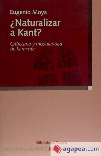 ¿Naturalizar a Kant?