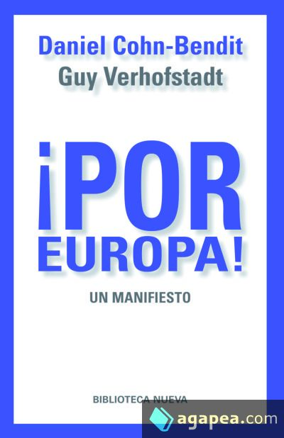 ¡Por Europa! ¡Por Europa!