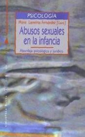 Portada de Abusos sexuales en la infancia. Abordaje psicológico y jurídico