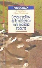 Portada de Ciencia y política de la inteligencia en la sociedad moderna