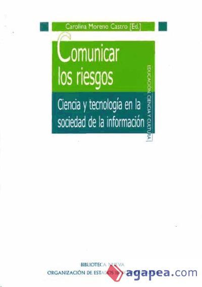Comunicar los riesgos Comunicar los riesgos