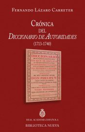 Portada de Cronica Del Diccionario De Autoridades (1713-1740)