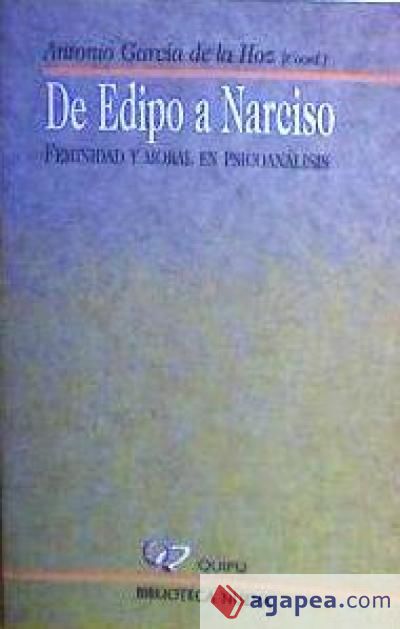De Edipo a Narciso. Feminidad y moral en psicoan&aacute;lisis