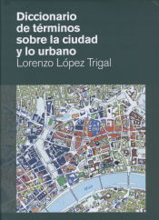 Portada de Diccionario de términos sobre la ciudad y lo urbano