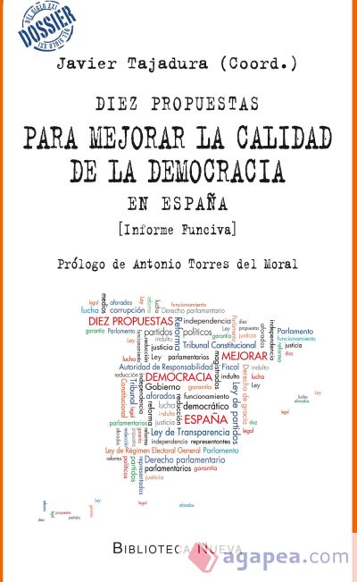 Diez propuestas para mejorar la calidad de la democracia en España