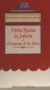 Portada de Doña Rosita la soltera o el lenguaje de las flores