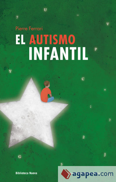 El autismo infantil