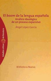 Portada de El boom de la lengua española. Análisis ideológico de un proceso expansivo