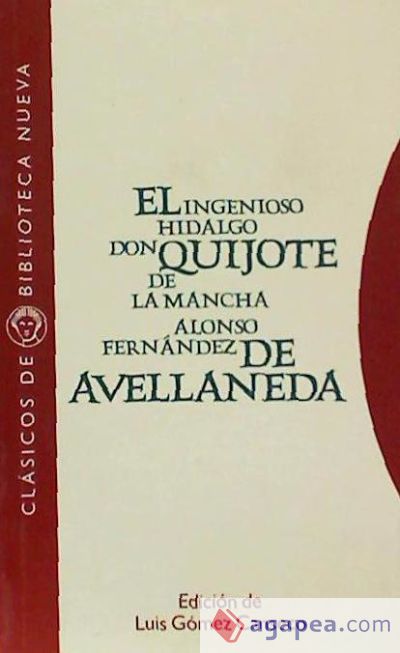 El ingenioso hidalgo Don Quijote de la Mancha