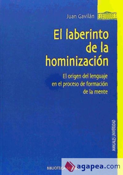 El laberinto de la hominización