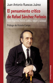 Portada de El pensamiento crítico de Rafael Sánchez Ferlosio. Sobre lingüística, historia, política, religión y sociedad