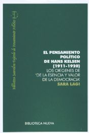 Portada de El pensamiento político de Hnas Kelsen (1911-1920). Los orígenes de de la esencia y el valor de la democracia