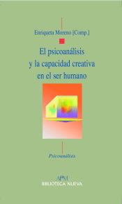 Portada de El psicoanálisis y la capacidad creativa en el ser humano