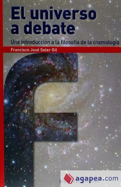 El universo a debate. Una introducción a la Filosofía de la cosmología