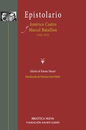 Portada de Epistolario (1923-1972). Américo Castro y Marcel Bataillon