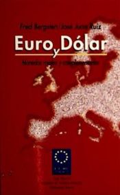 Portada de Euro y Dólar. Monedas rivales y complementarias