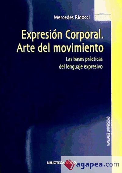 Expresión corporal. Arte del movimiento