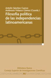 Portada de Filosofía política de las independencias latinoamericanas