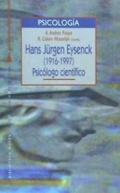 Portada de Hans Jürgen Eysenck (1916-1997): psicólogo científico