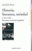 Portada de Historia, literatura, sociedad y una coda: literatura nacional española