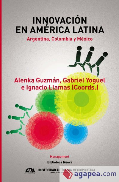 Innovación en América Latina. Argentina, Colombia y México