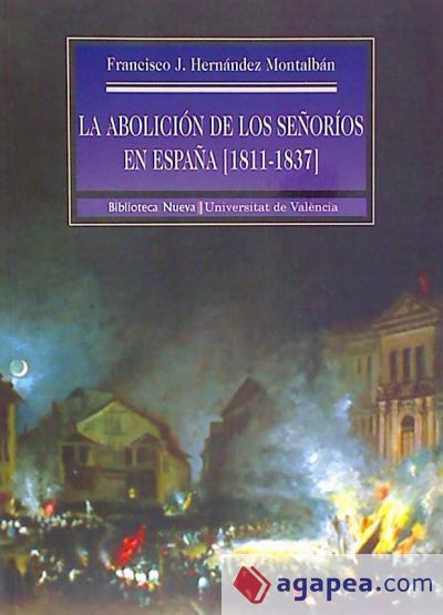 La abolición de los señoríos en España (1811-1837)