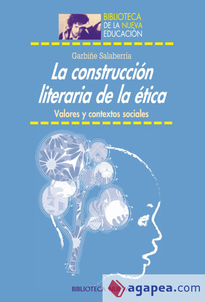 La construcción literaria de la ética