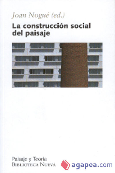 La construcción social del paisaje