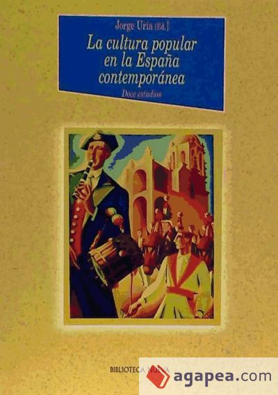 La cultura popular en la España contemporánea