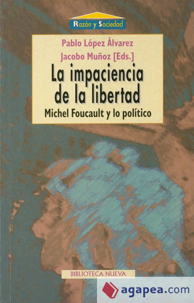 La impaciencia de la libertad