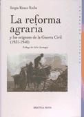 Portada de La reforma agraria y los orígenes de la Guerra Civil (1931-1940)