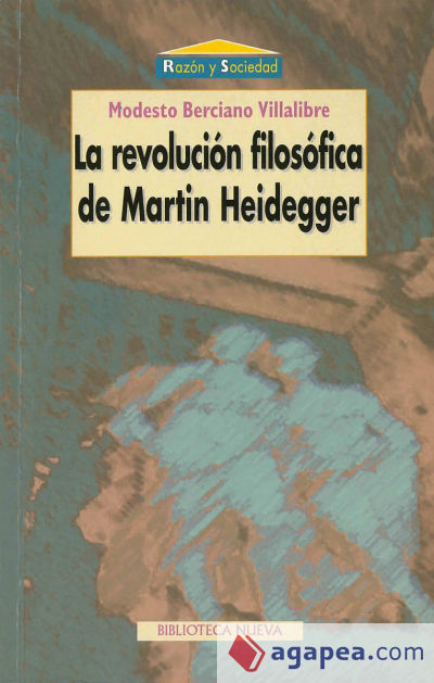 La revolución filosófica de Martin Heidegger