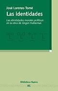 Portada de Las identidades morales y pol&iacute;ticas en la obra de J. Habermas