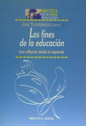 Portada de Los fines de la educación. Una reflexión desde la izquierda