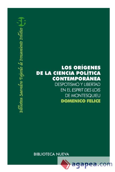 Los orígenes de la ciencia política contemporánea