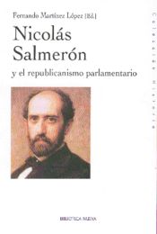 Portada de Nicolás Salmerón y el republicanismo parlamentario