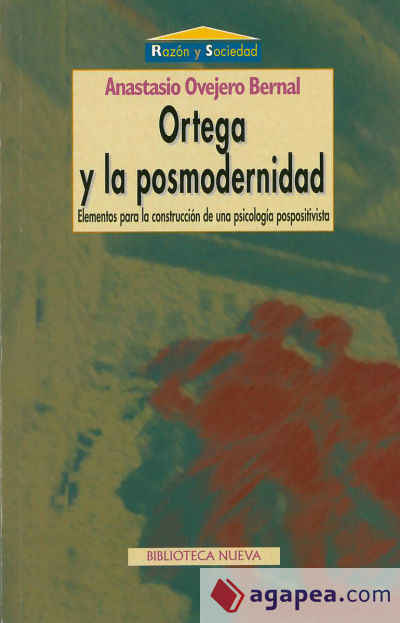 Ortega y la posmodernidad