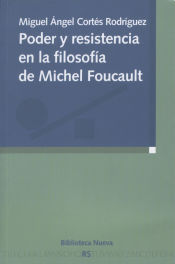 Portada de Poder y resistencia en la filosofía de Michel Foucault