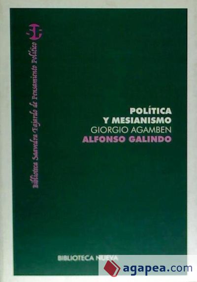 Política y mesianismo. Giorgio Agamben